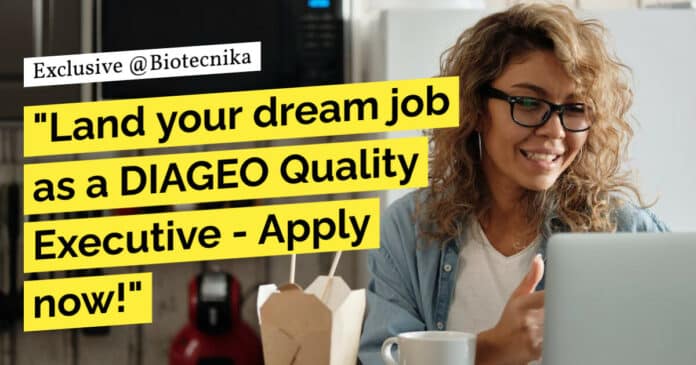 DIAGEO Food Technology Executive Opening - Appy Online