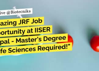 IISER Bhopal JRF Vacancy - MSc Life Sciences Apply