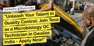 "Unleash Your Talent in Quality Control: Join Teva as a Microbiology QC Technician in Gwalior, India - Apply Now!"