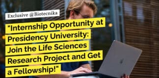 "Internship Opportunity at Presidency University: Join the Life Sciences Research Project and Get a Fellowship!"