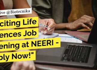"Exciting Life Sciences Job Opening at NEERI - Apply Now!"
