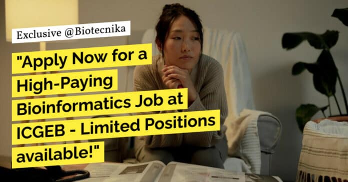 ICGEB Bioinformatics SRF Job - Apply Online