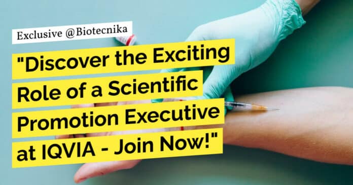 IQVIA Life Sciences BSc Vacancy - Apply For Scientific Promotion Executive