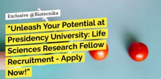 "Unleash Your Potential at Presidency University: Life Sciences Research Fellow Recruitment - Apply Now!"