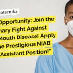 Exciting Opportunity: Join the Revolutionary Fight Against Foot and Mouth Disease! Apply Now for the Prestigious NIAB Technical Assistant Position! NIAB BSc Biology Job - BSc Biotechnology Project Vacancy, Apply Online