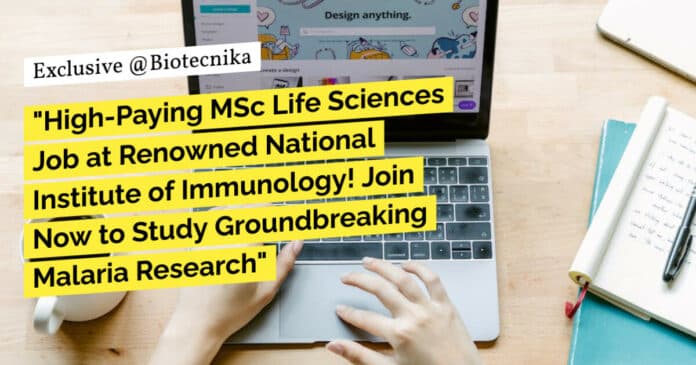 MSc Life Sciences Jobs at National Institute of Immunology, Delhi