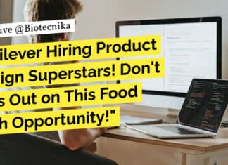 Unilever Food Tech Vacancies - Product Design & Dev Opportunity