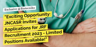 "Exciting Opportunity: JNCASR Invites Applications for JRF Recruitment 2023 - Limited Positions Available!"