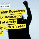 "Get a Dream Research Job: Junior Research Assistant at Amity University with a 3 Year Contract!"
