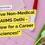"Lucrative Non-Medical Jobs at AIIMS Delhi - Apply Now for a Career in Life Sciences!"
