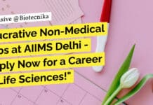 "Lucrative Non-Medical Jobs at AIIMS Delhi - Apply Now for a Career in Life Sciences!"