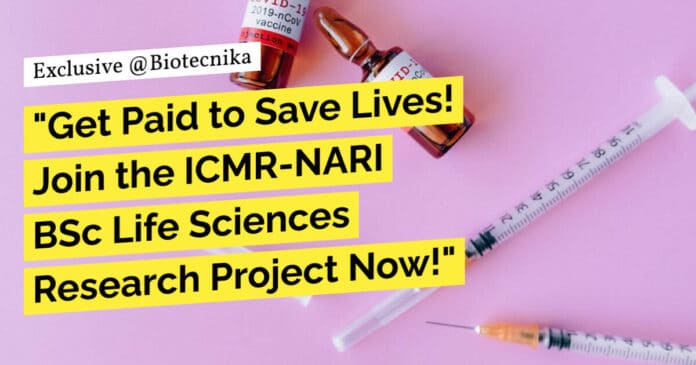 "Get Paid to Save Lives! Join the ICMR-NARI BSc Life Sciences Research Project Now!"