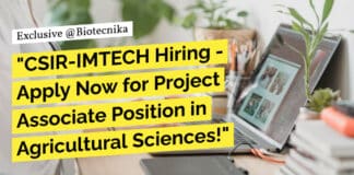 "CSIR-IMTECH Hiring - Apply Now for Project Associate Position in Agricultural Sciences!"