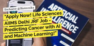 "Apply Now! Life Sciences AIIMS Delhi JRF Job - Predicting Cancer with AI and Machine Learning!"