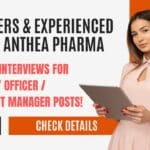 Freshers Job at Anthea Pharma