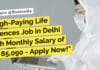 "High-Paying Life Sciences Job in Delhi with Monthly Salary of Rs. 85,090 - Apply Now!"