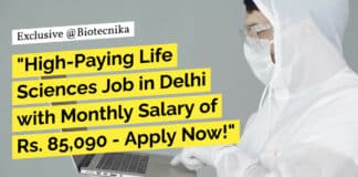 "High-Paying Life Sciences Job in Delhi with Monthly Salary of Rs. 85,090 - Apply Now!"