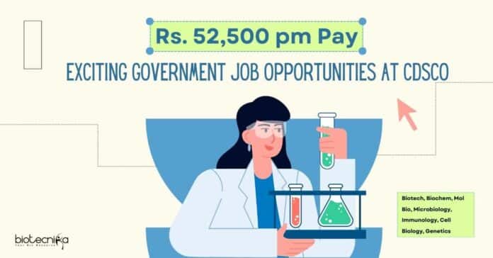Govt CDSCO Vacancies