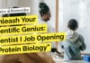 Unleash Your Scientific Genius: Scientist I Job Opening in Protein Biology "Unleash Your Scientific Genius: Scientist I Job Opening in Protein Biology"