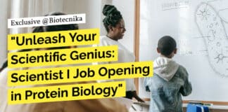 "Unleash Your Scientific Genius: Scientist I Job Opening in Protein Biology"