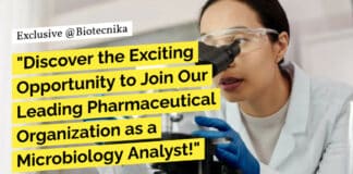 "Discover the Exciting Opportunity to Join Our Leading Pharmaceutical Organization as a Microbiology Analyst!"