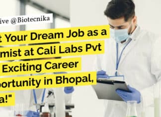 "Get Your Dream Job as a Chemist at Cali Labs Pvt Ltd: Exciting Career Opportunity in Bhopal, India!"