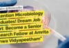 Attention Microbiology Graduates! Amrita Vishwa Vidyapeetham Hiring MSc For SRF Role "Attention Microbiology Graduates! Dream Job Alert: Become a Senior Research Fellow at Amrita Vishwa Vidyapeetham"