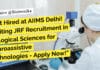 AIIMS Delhi Biological Sciences JRF Recruitment
