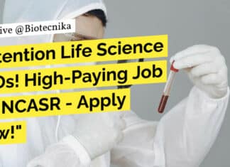 "Attention Life Science PhDs! High-Paying Job at JNCASR - Apply Now!"