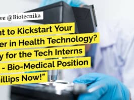 "Want to Kickstart Your Career in Health Technology? Apply for the Tech Interns 2024 - Bio-Medical Position at Phillips Now!"
