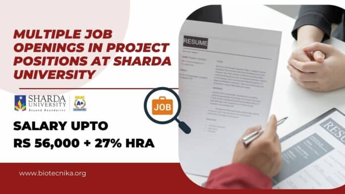 Sharda University Biotech Job
