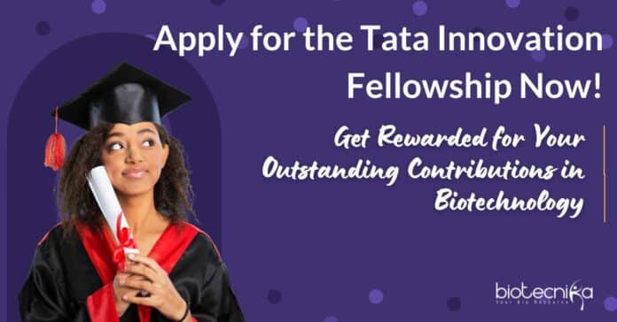 Tata Innovation Fellowship 2023-24