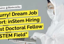 "Hurry! Dream Job Alert: inStem Hiring Post Doctoral Fellow in STEM Field"
