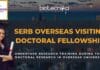 Exclusive SERB Overseas Visiting Doctoral Fellowship For PhD Candidates – Dont Miss To Apply Overseas Visiting Doctoral Fellowship