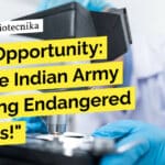 "Rare Opportunity: Join the Indian Army in Saving Endangered Species!"