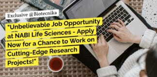 "Unbelievable Job Opportunity at NABI Life Sciences - Apply Now for a Chance to Work on Cutting-Edge Research Projects!"