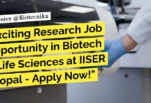 "Exciting Research Job Opportunity in Biotech & Life Sciences at IISER Bhopal - Apply Now!"