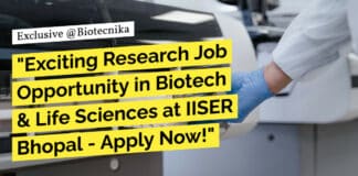 "Exciting Research Job Opportunity in Biotech & Life Sciences at IISER Bhopal - Apply Now!"