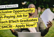 Exclusive Opportunity: High-Paying Job for Biotech BTech Graduates at CSMCRI – Apply Now! "Exclusive Opportunity: High-Paying Job for Biotech BTech Graduates at CSMCRI - Apply Now!"