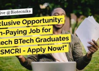 "Exclusive Opportunity: High-Paying Job for Biotech BTech Graduates at CSMCRI - Apply Now!"
