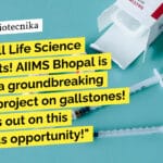Calling all Life Science enthusiasts! AIIMS Bhopal Is Hiring For Research Vacancy! "Calling all Life Science enthusiasts! AIIMS Bhopal is hiring for a groundbreaking research project on gallstones! Don't miss out on this prestigious opportunity!"