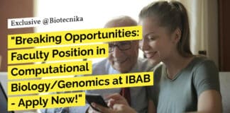 "Breaking Opportunities: Faculty Position in Computational Biology/Genomics at IBAB - Apply Now!"