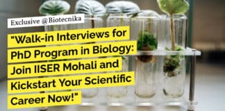 "Walk-in Interviews for PhD Program in Biology: Join IISER Mohali and Kickstart Your Scientific Career Now!"