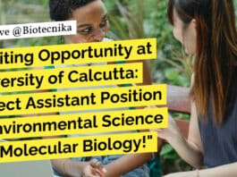 "Exciting Opportunity at University of Calcutta: Project Assistant Position in Environmental Science and Molecular Biology!"