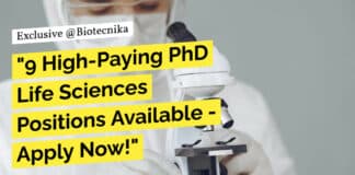 "9 High-Paying PhD Life Sciences Positions Available - Apply Now!"