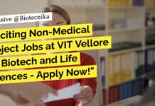 Exciting Non-Medical Project Jobs at VIT Vellore for Biotech and Life Sciences – Apply Now! "Exciting Non-Medical Project Jobs at VIT Vellore for Biotech and Life Sciences - Apply Now!"
