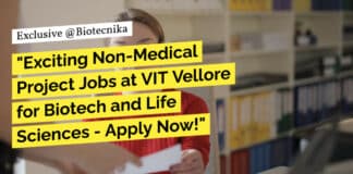 "Exciting Non-Medical Project Jobs at VIT Vellore for Biotech and Life Sciences - Apply Now!"