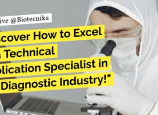 "Discover How to Excel as a Technical Application Specialist in the Diagnostic Industry!"