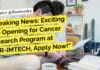 Job Opening for Cancer Research Program at CSIR-IMTECH, Apply Now! "Breaking News: Exciting Job Opening for Cancer Research Program at CSIR-IMTECH, Apply Now!"
