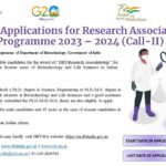 DBT-Research Associateship Programme in Biotech & Life Sciences 2023-2024 (Call-II) DBT RA Programme 2024 - DBT-Research Associateship Programme 2023-24